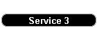 Service 3