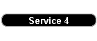 Service 4