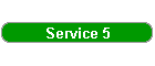 Service 5